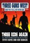 [Three Guns West 02] • Three Ride Again